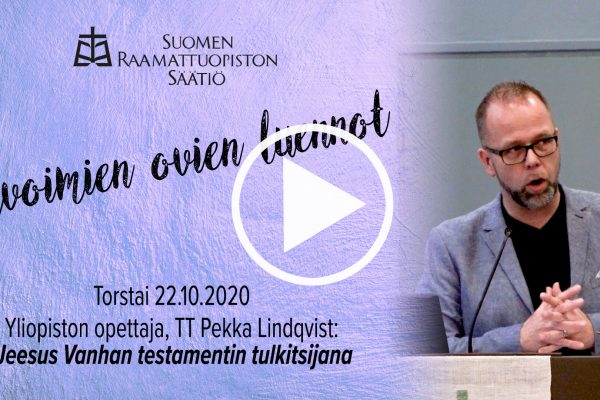 TT Pekka Lindqvistin luento Jeesuksesta VT:n tulkisijana