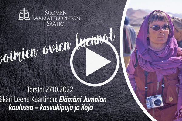 Raamattuopisto-Yleisoluento-Elamani Jumalan koulussa-Leena Kaartinen